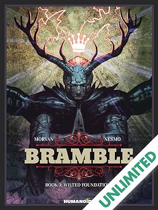 Bramble Vol. 3: Wilted Foundations